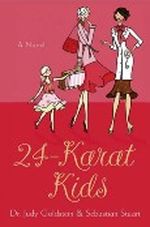 24-karat Kids Cover des Buches 24-karat Kids (ISBN: 9781429904797)