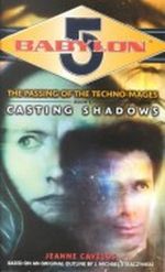 Babylon 5 Casting Shadows Cover des Buches Babylon 5 Casting Shadows (ISBN: 0345427211)
