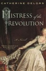 Mistress of the Revolution Cover des Buches Mistress of the Revolution (ISBN: 0451225953)