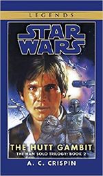 Star Wars, The Hutt Gambit Cover des Buches Star Wars, The Hutt Gambit (ISBN: 0553574167)