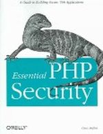 Essential PHP Security Cover des Buches Essential PHP Security (ISBN: 059600656X)
