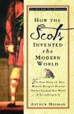 How the Scots Invented the Modern World Cover des Buches How the Scots Invented the Modern World (ISBN: 0609809997)