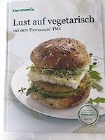 Original Vorwerk Buch Rezeptbuch Backbuch Lust auf vegetarisch mit dem Thermomix TM5 Cover des Buches Original Vorwerk Buch Rezeptbuch Backbuch Lust auf vegetarisch mit dem Thermomix TM5 (ISBN: 0704679774261)