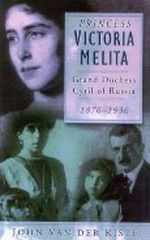 Princess Victoria Melita Cover des Buches Princess Victoria Melita (ISBN: 0750934697)