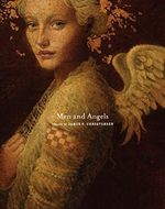 Men and Angels: The Art of James C. Christensen Cover des Buches Men and Angels: The Art of James C. Christensen (ISBN: 0766710831029)