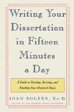 Writing Your Dissertation in Fifteen Minutes a Day Cover des Buches Writing Your Dissertation in Fifteen Minutes a Day (ISBN: 080504891X)