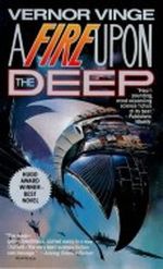 A Fire Upon The Deep Cover des Buches A Fire Upon The Deep (ISBN: 9780765329820)
