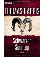 Schwarzer Sonntag: Roman (Paperback) - Common Cover des Buches Schwarzer Sonntag: Roman (Paperback) - Common (ISBN: 0884293831806)