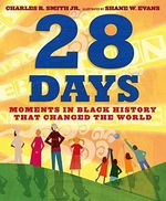 28 Days: Moments in Black History That Changed the World Cover des Buches 28 Days: Moments in Black History That Changed the World (ISBN: 0884387184726)
