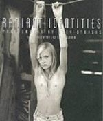 Jock Sturges: Radiant Identities Cover des Buches Jock Sturges: Radiant Identities (ISBN: 0893816493)