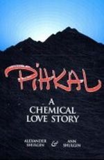 Pihkal Cover des Buches Pihkal (ISBN: 0963009605)