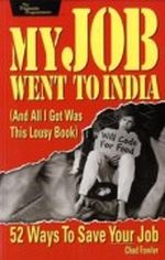 My Job Went to India Cover des Buches My Job Went to India (ISBN: 0976694018)