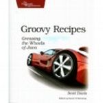 Groovy Recipes Cover des Buches Groovy Recipes (ISBN: 0978739299)