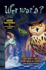 1000 Gefahren: Wer war's? Cover des Buches 1000 Gefahren: Wer war's? (ISBN: 9783473366002)