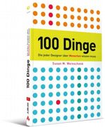 100 Dinge, die jeder Designer über Menschen wissen muss Cover des Buches 100 Dinge, die jeder Designer über Menschen wissen muss (ISBN: 9783827330994)