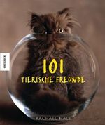 101 tierische Freunde Cover des Buches 101 tierische Freunde (ISBN: 9783896603074)