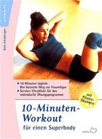 10-Minuten-Workout für einen Superbody Cover des Buches 10-Minuten-Workout für einen Superbody (ISBN: 9783310006481)