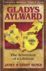 Gladys Aylward Cover des Buches Gladys Aylward (ISBN: 1576581845)