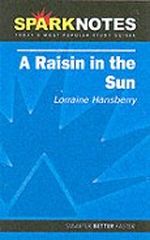 Sparknotes a Raisin in the Sun Cover des Buches Sparknotes a Raisin in the Sun (ISBN: 1586634550)