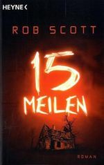 15 Meilen Cover des Buches 15 Meilen (ISBN: 9783453527409)