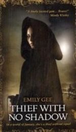 Thief With No Shadow Cover des Buches Thief With No Shadow (ISBN: 1844164691)