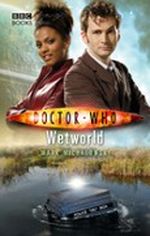 Doctor Who: Wetworld Cover des Buches Doctor Who: Wetworld (ISBN: 9781849907897)