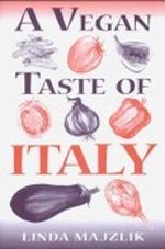 A Vegan Taste of Italy Cover des Buches A Vegan Taste of Italy (ISBN: 1897766653)