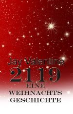2119: Eine Weihnachtsgeschichte Cover des Buches 2119: Eine Weihnachtsgeschichte (ISBN: B00GTZYK7E)