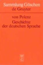 Geschichte Der Deutschen Sprache Cover des Buches Geschichte Der Deutschen Sprache (ISBN: 9783110175080)