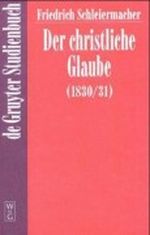 Der Christliche Glaube Cover des Buches Der Christliche Glaube (ISBN: 3110166348)