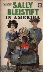 Sally Bleistift in Amerika Cover des Buches Sally Bleistift in Amerika (ISBN: 3358007057)
