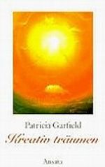 Kreativ träumen Cover des Buches Kreativ träumen (ISBN: 9783426041512)