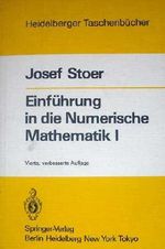 Einführung in die Numerische Mathematik I (Vierte, verbesserte Auflage) Cover des Buches Einführung in die Numerische Mathematik I (Vierte, verbesserte Auflage) (ISBN: 3540125361978)