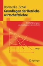 Grundlagen Der Betriebswirtschaftslehre Cover des Buches Grundlagen Der Betriebswirtschaftslehre (ISBN: 3540250476)
