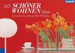 365 SCHÖNER WOHNEN Tipps Cover des Buches 365 SCHÖNER WOHNEN Tipps (ISBN: 9783766716521)