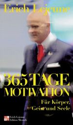 365 Tage Motivation Cover des Buches 365 Tage Motivation (ISBN: 9783636015044)