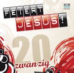 Feiert Jesus! 20 Cover des Buches Feiert Jesus! 20 (ISBN: 4010276026570)