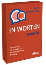 Konflikt in Worten: Kartenset mit 99 Aussagen für Psychotherapie und Beratung. Mit 8-seitigem Booklet im Stülpkarton, Kartenformat 5,9 x 9,2 cm (Beltz Therapiekarten) Cover des Buches Konflikt in Worten: Kartenset mit 99 Aussagen für Psychotherapie und Beratung. Mit 8-seitigem Booklet im Stülpkarton, Kartenformat 5,9 x 9,2 cm (Beltz Therapiekarten) (ISBN: 4019172100872)