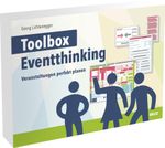Toolbox Eventthinking: Veranstaltungen perfekt planen Cover des Buches Toolbox Eventthinking: Veranstaltungen perfekt planen (ISBN: 4019172300302)