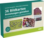36 Bildkarten Beziehungen gestalten: Für Coaching, Supervision und systemische Beratung. Mit 16-seitigem Booklet (Coachingkarten) Cover des Buches 36 Bildkarten Beziehungen gestalten: Für Coaching, Supervision und systemische Beratung. Mit 16-seitigem Booklet (Coachingkarten) (ISBN: 4019172300319)