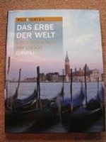 Das Erbe der Welt - Unter dem Schutz der Unesco - Europa I Cover des Buches Das Erbe der Welt - Unter dem Schutz der Unesco - Europa I (ISBN: 4026411153186)