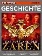 SPIEGEL GESCHICHTE 1/2012: Das Russland der Zaren Cover des Buches SPIEGEL GESCHICHTE 1/2012: Das Russland der Zaren (ISBN: 4038858094076)