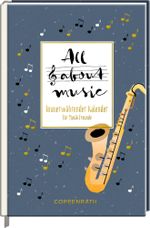 All about Music: Immerwährender Kalender für Musikfreunde Cover des Buches All about Music: Immerwährender Kalender für Musikfreunde (ISBN: 4050003717340)