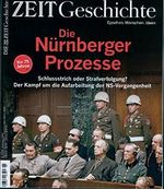 DIE ZEIT - Geschichte 6/2020 "Die Nürnberger Prozesse" Cover des Buches DIE ZEIT - Geschichte 6/2020 "Die Nürnberger Prozesse" (ISBN: 4196763907505)