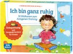 Ich bin ganz ruhig. 30 Bildkarten zum Autogenen Training mit Kindern.: Entspannung und Ausgeglichenheit für Kinder. Für KITA, Kindergruppen & ... und innere Balance. 30 Ideen auf Bildkarten) Cover des Buches Ich bin ganz ruhig. 30 Bildkarten zum Autogenen Training mit Kindern.: Entspannung und Ausgeglichenheit für Kinder. Für KITA, Kindergruppen & ... und innere Balance. 30 Ideen auf Bildkarten) (ISBN: 4260179516238)