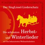 Die schönsten Herbst- und Winterlieder mit den bekanntesten Weihnachtsliedern (CD) Cover des Buches Die schönsten Herbst- und Winterlieder mit den bekanntesten Weihnachtsliedern (CD) (ISBN: 4280000809025)
