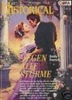 Gegen alle Stürme Cover des Buches Gegen alle Stürme (ISBN: 4398568906503)