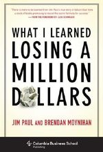 What I Learned Losing a Million Dollars (Columbia Business School Publishing) Cover des Buches What I Learned Losing a Million Dollars (Columbia Business School Publishing) (ISBN: 4708364244929)
