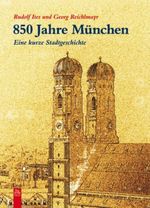 850 Jahre München Cover des Buches 850 Jahre München (ISBN: 9783866802896)