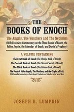 The Books of Enoch: The Angels, The Watchers and The Nephilim: (With Extensive Commentary on the Three Books of Enoch, the Fallen Angels, the Calendar of Enoch, and Daniel's Prophecy) Cover des Buches The Books of Enoch: The Angels, The Watchers and The Nephilim: (With Extensive Commentary on the Three Books of Enoch, the Fallen Angels, the Calendar of Enoch, and Daniel's Prophecy) (ISBN: 8601200919158)